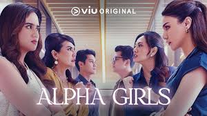 Profil Pemain Series Alpha Girls Viu. (Foto: Poster Alpha Girls)