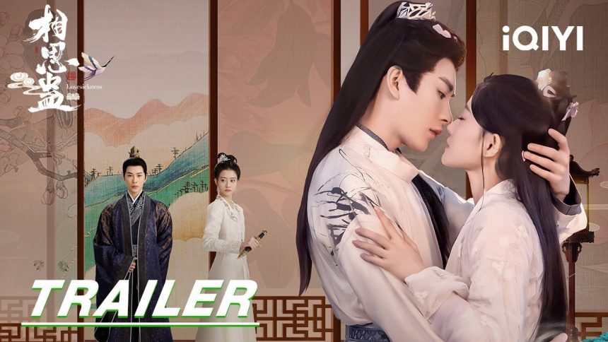 Jadwal tayang Drama China Lovesickness