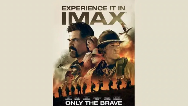 Only the Brave adalah film drama biografi Amerika Serikat tahun 2017 yang disutradarai oleh Joseph Kosinski dan ditulis oleh Ken Nolan dan Eric Warren Singer.
