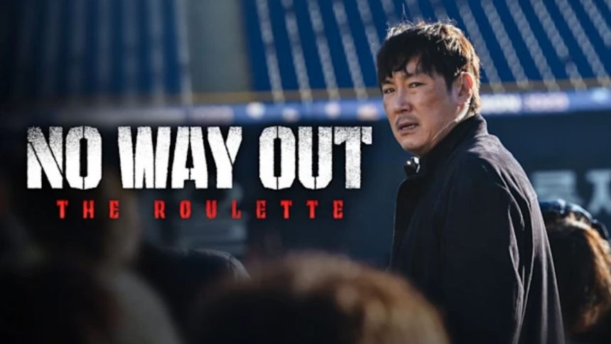 Jadwal Tayang Drama Korea No Way Out: The Roulette Episode 5-6. (Foto: Poster No Way Out: The Roulette)