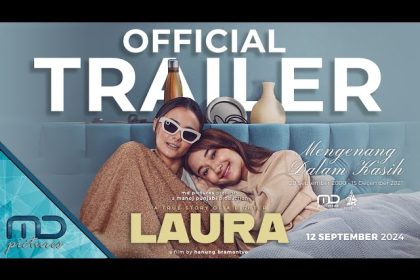 MD Pictures Luncurkan Trailer Kedua Film "Laura" yang Mengharukan. (Foto: Official Trailer Film Laura/YouTube)